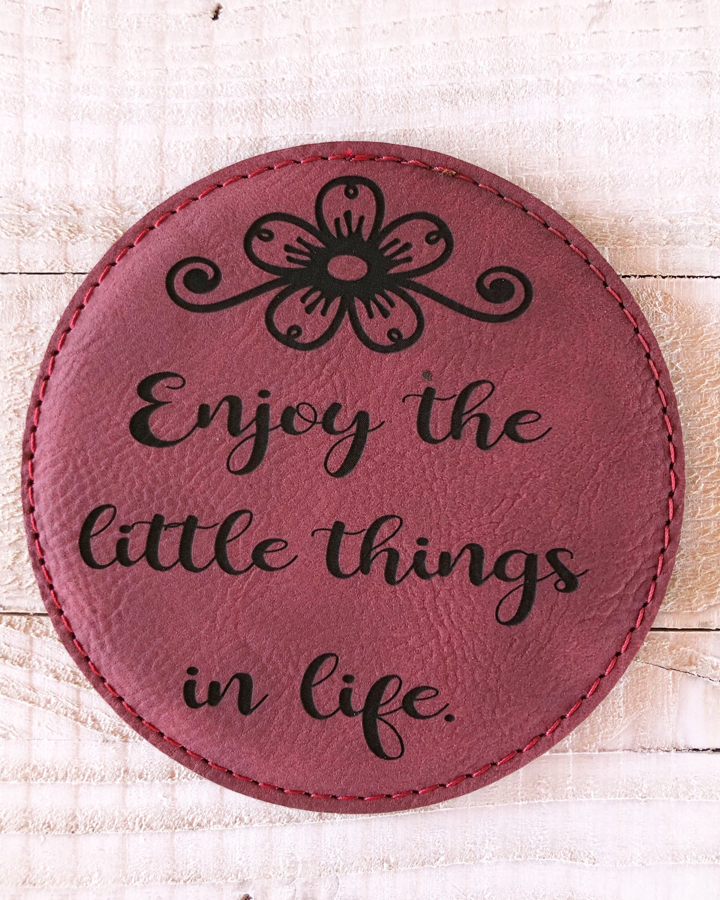 Engraved 4" Round Coaster- Enjoy Life Maroon