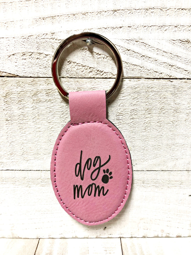 Engraved Oval Key Chain- Dog Mom  Pink