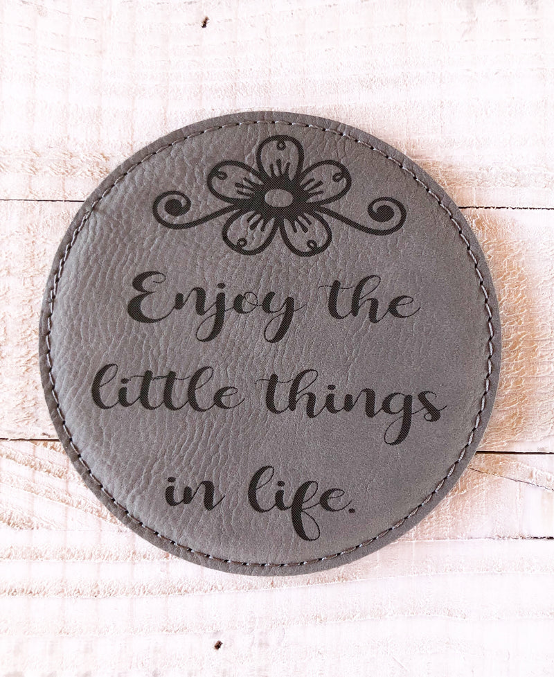 Engraved 4" Round Coaster- Enjoy Life Gray