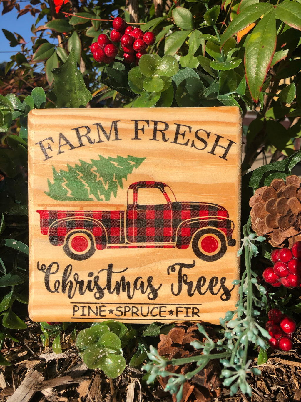 Handmade Décor- Farm Fresh Christmas Trees Buffalo Plaid truck on Natural pine