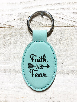 Engraved Oval Key Chain- Faith Over Fear Teal Blue