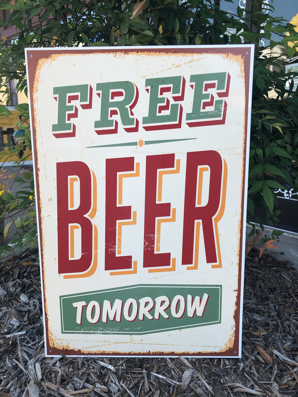 Metal UV Printed Sign- Free Beer Tomorrow