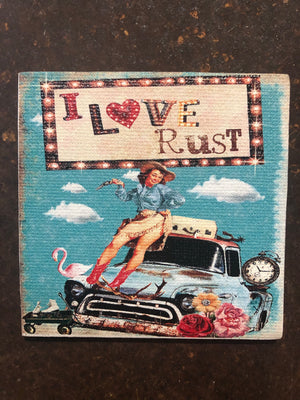 Canvas Magnet- I Love Rust Cowgirl