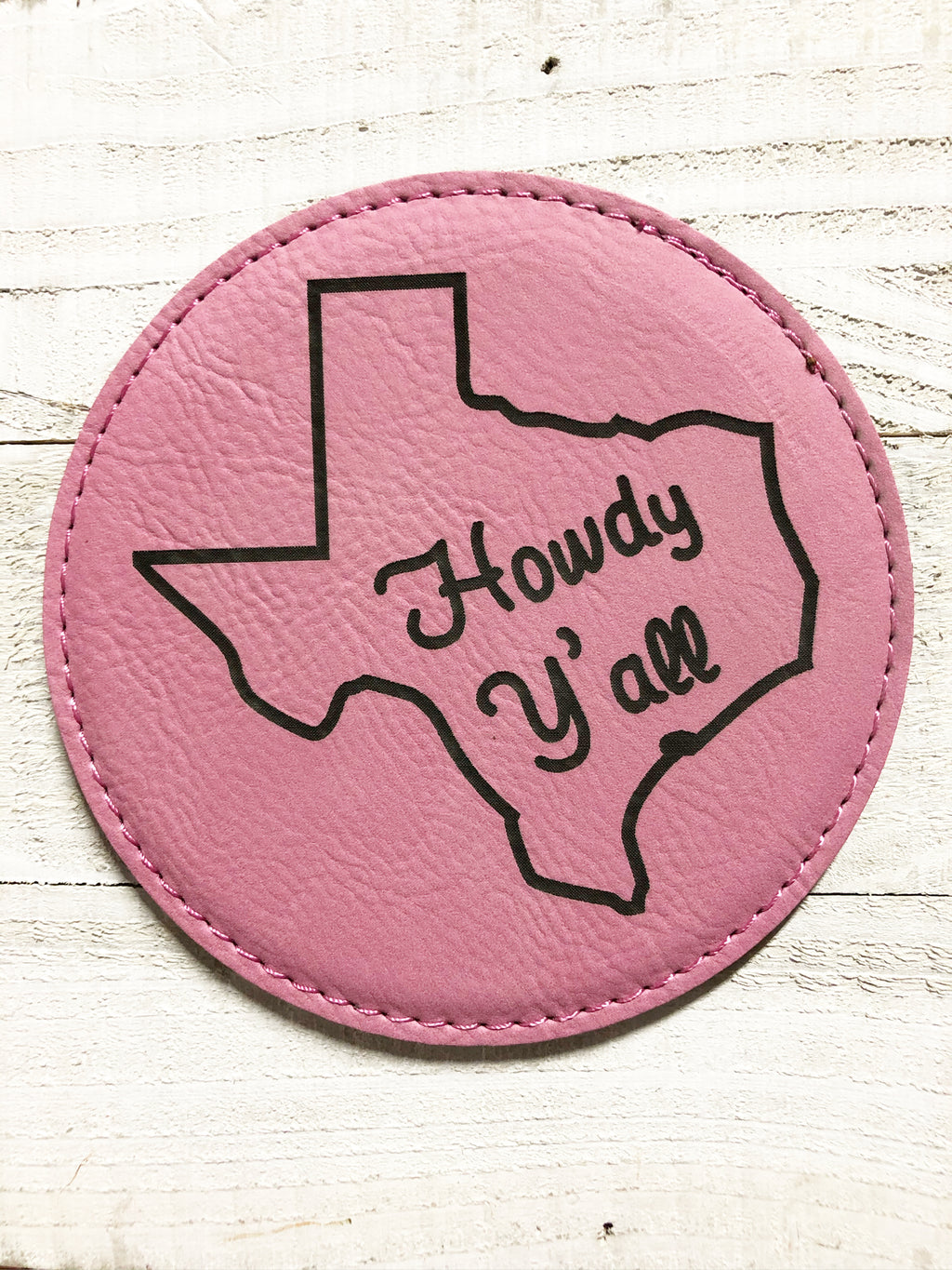 Engraved 4" Round Coaster- Howdy Y'all Pink
